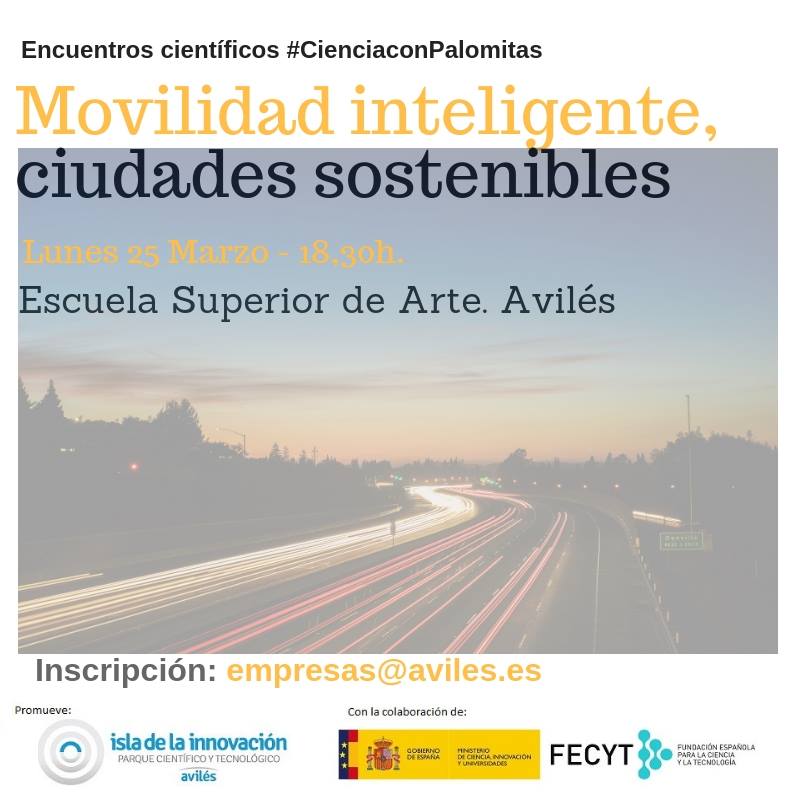 #CienciaconPalomitas. Movilidad inteligente, ciudades sostenibles