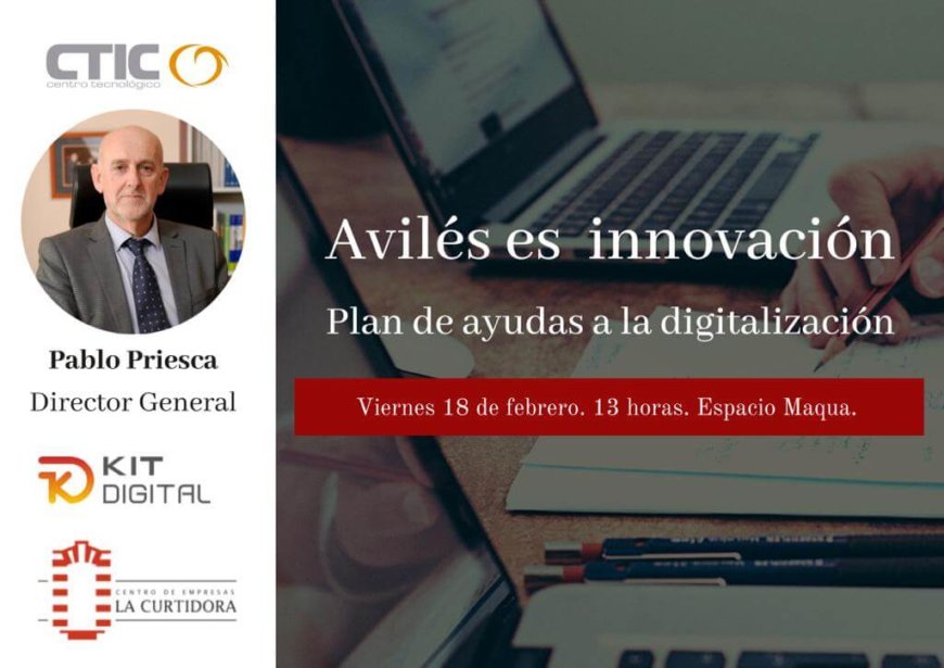 Avilés es innovación: Kit digital. Plan de ayudas a la digitalización