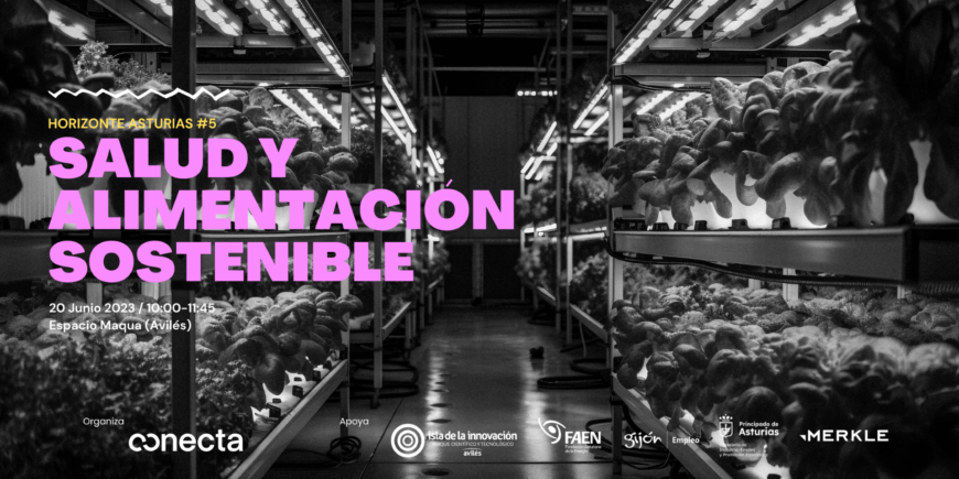 Horizonte Asturias #5 / Salud y alimentación sostenible