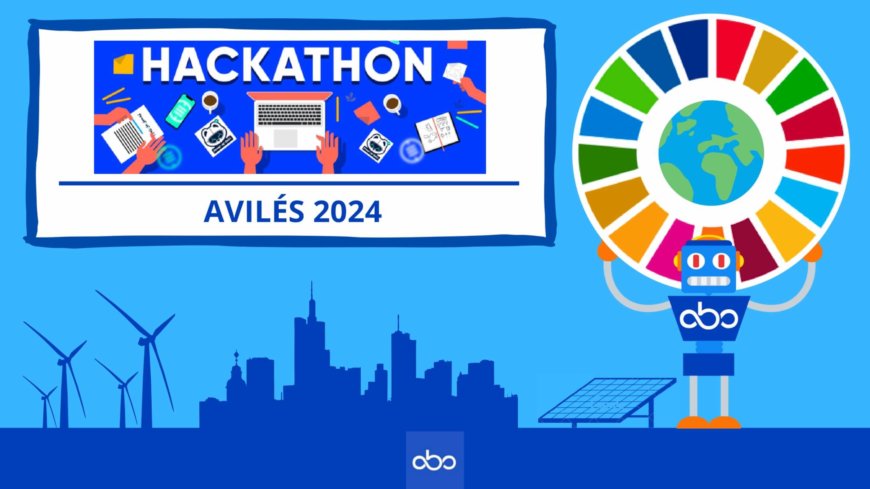 Avilés Hackathon 2024: Retos Tecnológicos para un Futuro Sostenible