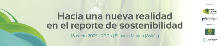 Hacia una nueva realidad en el reporte de sostenibilidad