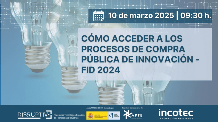 Cómo acceder a los procesos de compra pública de innovación – FID 2024
