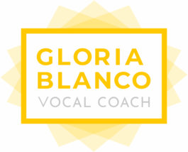 GLORIA BLANCO VOCAL COACH GLORIA BLANCO VOCAL COACH