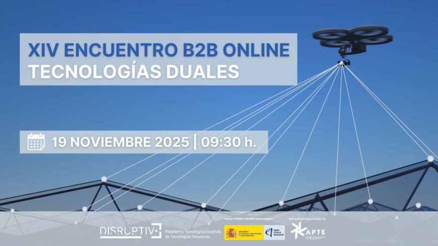 XIV ENCUENTRO B2B ONLINE – Tecnologías Duales