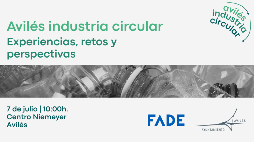 Avilés Industria Circular: experiencias, retos y perspectivas