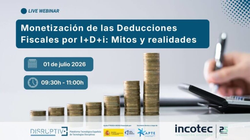Monetización de las deducciones fiscales por I+D+I