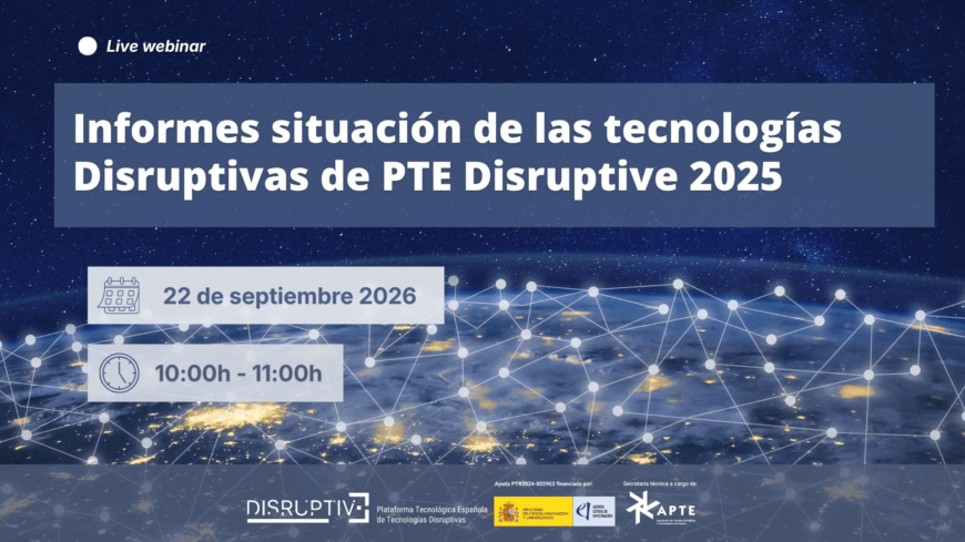 Vigilancia tecnológica: conoce las tecnologías disruptivas que marcarán el futuro